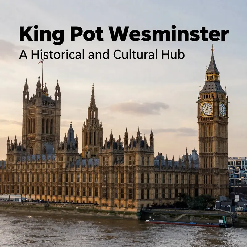 The majestic skyline of Westminster, highlighting its historical landmarks.